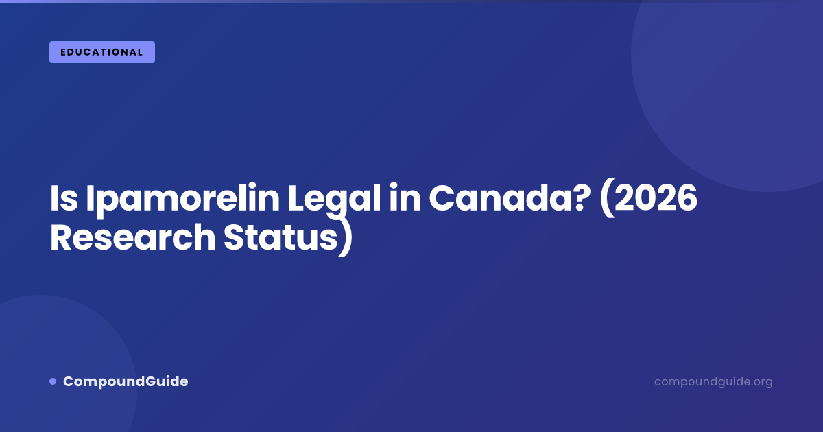 is ipamorelin legal in Canada? (2026 Research Status) daily health Size:10mg/10mg Santa Monica Botox and